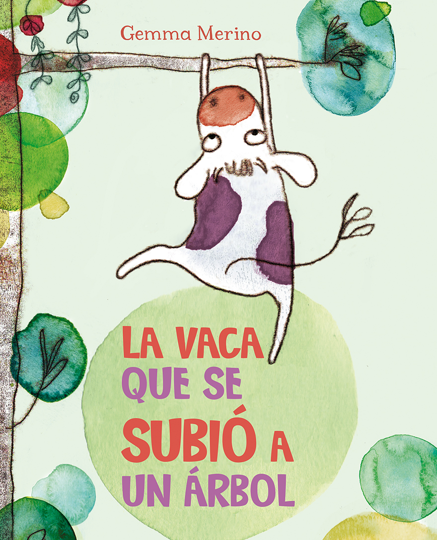 LA VACA QUE SE SUBIO A UN ARBOL - Libreria La Valeta